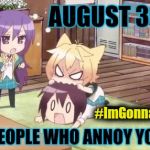 8/30 Bite People Who Annoy You Day - Chibi - #ImGonnaBiteYou | #ImGonnaBiteYou | image tagged in 8/30 bite people who annoy you day chibi,chibi,annoying people,nom nom nom,holidays,bite | made w/ Imgflip meme maker