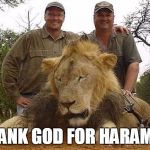 Walter Palmer  | THANK GOD FOR HARAMBE | image tagged in walter palmer | made w/ Imgflip meme maker