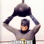 Bat-Bomb | HEY, ISIS... I THINK THIS BELONGS TO YOU | image tagged in bat-bomb,memes,batman,adam west | made w/ Imgflip meme maker