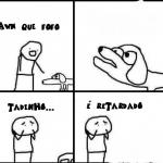 Tadinho Retardado