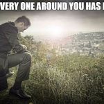 lonly man  | WHEN EVERY ONE AROUND YOU HAS PHONES | image tagged in lonly man | made w/ Imgflip meme maker