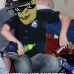 mlg chay | HOW IM GOING TO LOOK; WHEN I HIT PUBERTY | image tagged in mlg chay | made w/ Imgflip meme maker