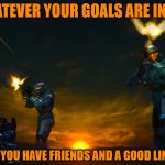 Have clear aim in your goals | WHATEVER YOUR GOALS ARE IN LIFE; IT HELPS IF YOU HAVE FRIENDS AND A GOOD LINE OF SIGHT | image tagged in demonic penguin twilight firing,line of sight,aim high,no team killing,my templates challenge | made w/ Imgflip meme maker