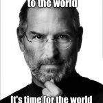 Steve Jobs Force | I brought iPhones to the world; It's time for the world to help my Syrian people | image tagged in steve jobs force | made w/ Imgflip meme maker
