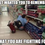 In my opinion, America isn't a country worth dying for  | JUST WANTED YOU TO REMEMBER; WHAT YOU ARE FIGHTING FOR | image tagged in fat american fail | made w/ Imgflip meme maker