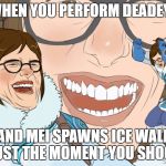 Laughing Mei | WHEN YOU PERFORM DEADEYE; AND MEI SPAWNS ICE WALL JUST THE MOMENT YOU SHOOT | image tagged in laughing tom cruise,overwatch,overwatch mei,funny,troll | made w/ Imgflip meme maker