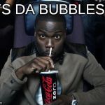 How do people get high on this stuff? | ITS DA BUBBLES... | image tagged in snort fail,snort,coke | made w/ Imgflip meme maker