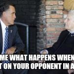 Billy Graham Mitt Romney | ASK ME WHAT HAPPENS WHEN YOU GO SOFT ON YOUR OPPONENT IN A DEBATE | image tagged in memes,billy graham mitt romney | made w/ Imgflip meme maker