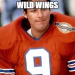 wild wings | WEARING A FOOTBALL JERSEY TO BUFFALO WILD WINGS; IS DAD COSPLAY. | image tagged in football,jersey,cosplay,dad,funny memes | made w/ Imgflip meme maker
