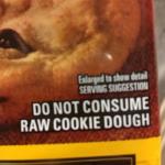 YOU DON'T KNOW MY LIFE, COOKIE DOUGH PACKAGE!