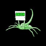 Facehugger Rae... | ONION | image tagged in facehugger alien sign,memes,onion,union,norma rae,headfoot | made w/ Imgflip meme maker