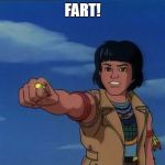 FART! | image tagged in captain planet | made w/ Imgflip meme maker