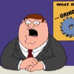 Do You Know What Grinds My Gears