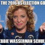 Debbie Wasserman Schultz | MVP OF THE 2016 US ELECTION GOES TO.... DEBBIE WASSERMAN SCHULTZ | image tagged in debbie wasserman schultz | made w/ Imgflip meme maker