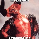 Laughing satan | I WILL SCAPEGOAT MY ENEMIES; SATANISM IS A LEFT HAND PATH | image tagged in laughing satan,john 8 44,satan speaks,satan,magical thinking and projection,malignant narcissism | made w/ Imgflip meme maker
