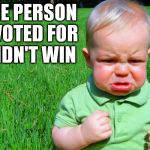 Funny... You didn't see all that violence/rioting/protesting when Obama was elected... Or following the link in the comments... | THE PERSON I VOTED FOR DIDN'T WIN | image tagged in toddler pouting,memes,election 2016 aftermath | made w/ Imgflip meme maker