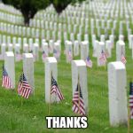 Arlington | THANKS | image tagged in arlington | made w/ Imgflip meme maker