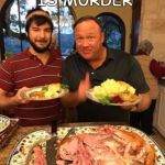 Alex Jones | GLOBALIST MEAT IS MURDER | image tagged in alex jones | made w/ Imgflip meme maker