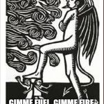 Satan stepping on people | GIMME FUEL, GIMME FIRE, GIMME THAT WHICH I DESIRE | image tagged in satan stepping on people,satan,fire,the devil | made w/ Imgflip meme maker