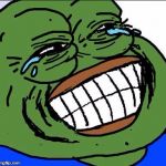 Laughing PEPE | image tagged in laughing pepe | made w/ Imgflip meme maker