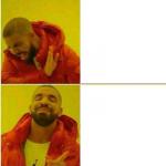 Drake Approves meme