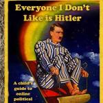 Everyone I don't like is Hitler book meme