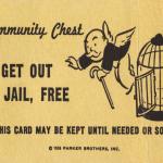Get out of jail free card Monopoly meme