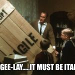 A Christmas story | FRA-GEE-LAY.....IT MUST BE ITALIAN. | image tagged in a christmas story | made w/ Imgflip meme maker