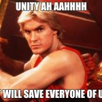 Divided we fall  | UNITY AH AAHHHH; IT WILL SAVE EVERYONE OF US | image tagged in flash gordon,funny,unity,good stuff,enjoy,funny gifs | made w/ Imgflip meme maker