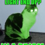 Hypno Raycat | WHERE DOES BAD LIGHT END UP? IN A PRISM | image tagged in hypno raycat,memes | made w/ Imgflip meme maker