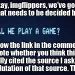 SHALL WE PLAY A GAME from War Games Meme Generator - Imgflip