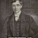 JHN Young | “GOD HAS CREATED ME TO DO HIM SOME DEFINITE SERVICE…; I HAVE MY MISSION… I AM A LINK IN A CHAIN, A BOND OF CONNECTION BETWEEN PERSONS.” | image tagged in jhn young | made w/ Imgflip meme maker