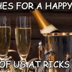 New Year 2017 | BEST WISHES FOR A HAPPY NEW YEAR; FROM ALL OF US AT RICKS ROASTERS | image tagged in new year 2017 | made w/ Imgflip meme maker