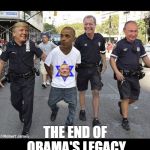 Trump, Putin, Obama, Farage | THE END OF OBAMA'S LEGACY | image tagged in trump putin obama farage | made w/ Imgflip meme maker