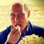 Putin Eating Popcorn
