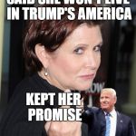 Unlike most celebrities Carrie Fisher actually did something about the election | SAID SHE WON'T LIVE IN TRUMP'S AMERICA; KEPT HER PROMISE | image tagged in carrie fisher,memes,celebrities | made w/ Imgflip meme maker