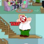 since I have learned fanfiction got worst this is what I would do to just avoid it | UUUHHHH; OH HEY ROBROMAN! WOULD YOU LIKE TO JOIN US AND READ SOME FANFICTION? *SNAP* | image tagged in peter griffin neck snap,true story,robroman | made w/ Imgflip meme maker