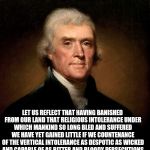 Thomas Jefferson Meme Generator - Imgflip