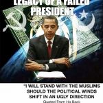 muslim obama | LEGACY OF A FAILED PRESIDENT | image tagged in muslim obama | made w/ Imgflip meme maker