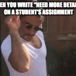 Sprinkle Chef | WHEN YOU WRITE "NEED MORE DETAILS" ON A STUDENT'S ASSIGNMENT | image tagged in sprinkle chef | made w/ Imgflip meme maker
