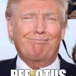 Trumpster | PEE-OTUS | image tagged in trumpster | made w/ Imgflip meme maker