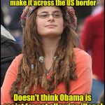 Obama Disciple  | Thinks Trump is racist for not allowing illegal Mexican immigrants to stay if they make it across the US border; Doesn't think Obama is racist for not allowing illegal Cuban immigrants to stay if they make it to US soil | image tagged in college liberal | made w/ Imgflip meme maker