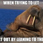 beach body | WHEN TRYING TO LET; A FART OUT BY LEANING TO THE SIDE | image tagged in beach body | made w/ Imgflip meme maker