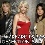 galactica | ALL WARFARE IS BASED ON DECEPTION-SUN TZU | image tagged in galactica | made w/ Imgflip meme maker