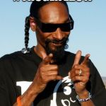 Snoop Dogg approves | #THUGLIFE2017 | image tagged in snoop dogg approves | made w/ Imgflip meme maker