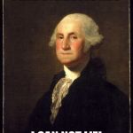 Rapping George | I LIKE BIG BUTTS AND; I CAN NOT LIE! | image tagged in george washington,rap | made w/ Imgflip meme maker