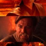 You underestimate my power with Obi-wan