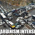 If people would just pursue their own self interests, we would all be happier and wouldn't need a Nanny-State government! | LIBERTARIANISM INTERSECTION | image tagged in libertarian intersection | made w/ Imgflip meme maker
