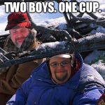 frankplane | TWO BOYS. ONE CUP. | image tagged in frankplane | made w/ Imgflip meme maker