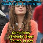 hippie girl big | Says U.S. Constitution is obsolete, written by old white men, and needs to be eliminated Complains (falsely) that Trump is not following the | image tagged in hippie girl big | made w/ Imgflip meme maker